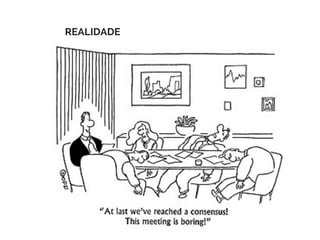 REALIDADE
 