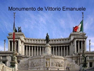 Monumento de Vittorio Emanuele 