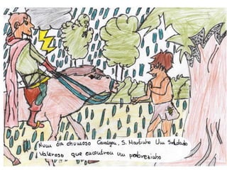 A lenda de são martinho