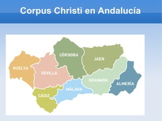 Corpus Christi en Andalucía
 