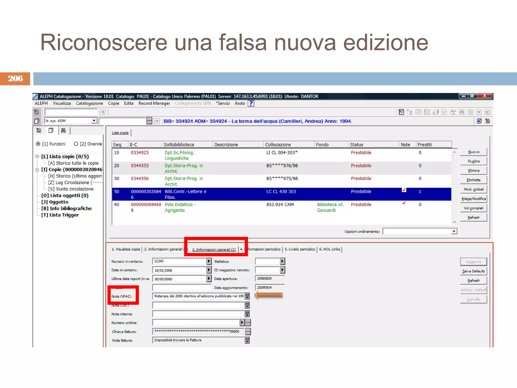 Riconoscere una falsa nuova edizione
206
 