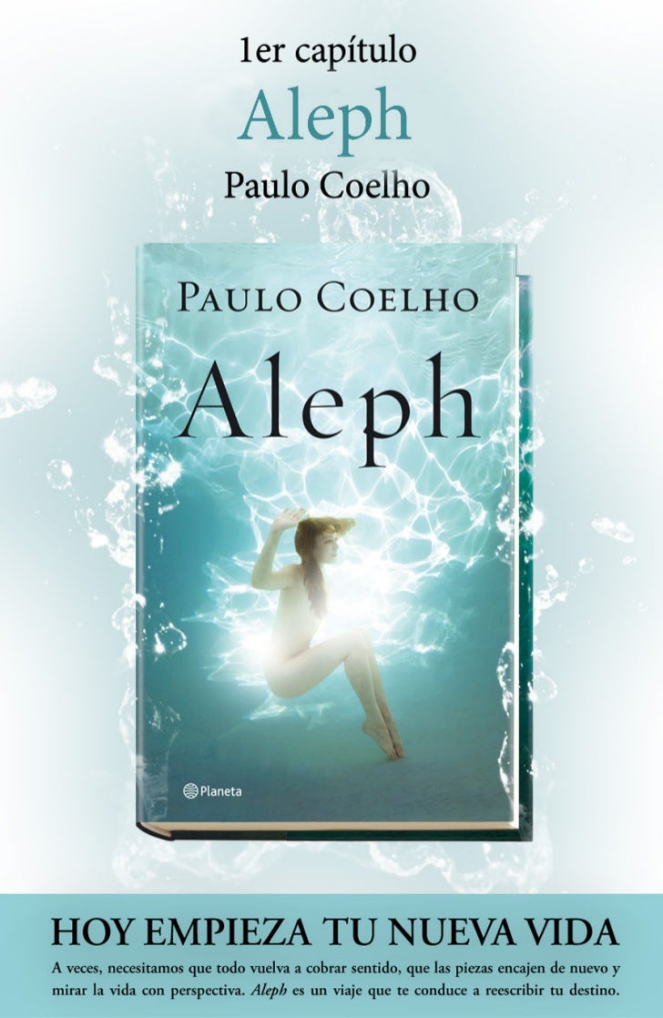 Aleph Lo Nuevo De Paulo Coelho Lee El Primer Capitulo
