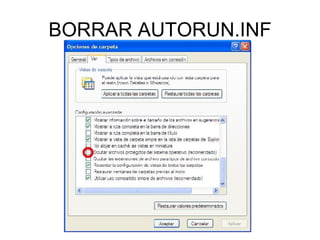 BORRAR AUTORUN.INF 