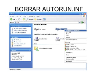BORRAR AUTORUN.INF 