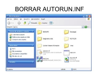 BORRAR AUTORUN.INF 