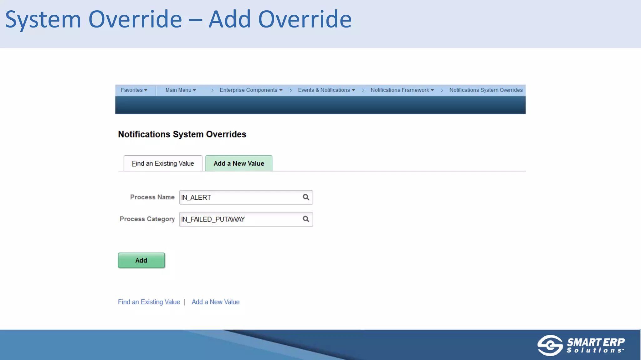 System Override – Add Override
 