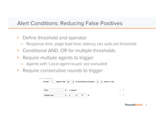 6
Scope by Network or Device
Scope by
rDNS, IP
Scope by
ASN
 