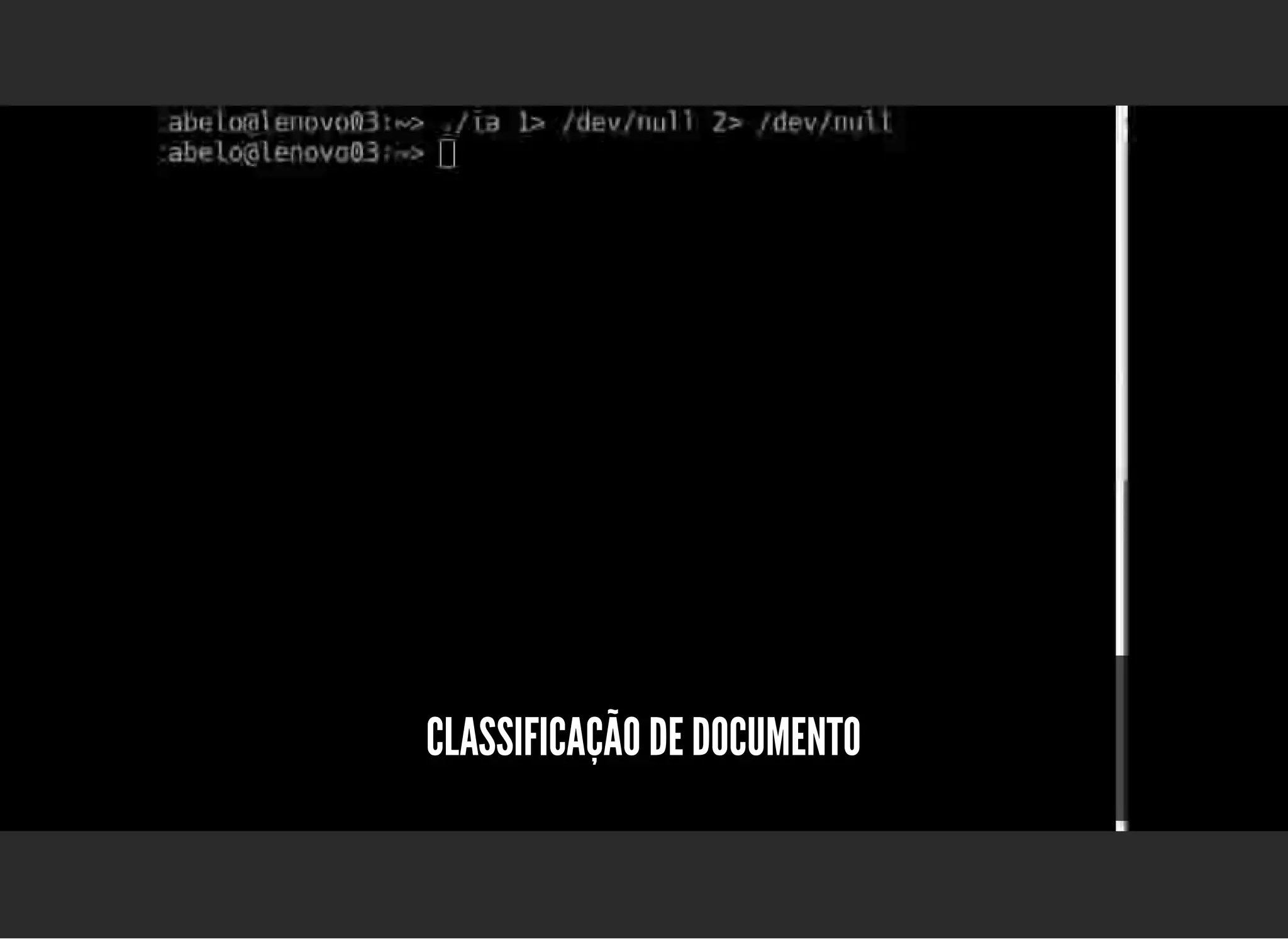 5/3/2019 OpenCV : Sem Mistério
https://palestras.assuntonerd.com.br/opencv2019.html?print-pdf#/ 33/48
CLASSIFICAÇÃO DE DOCUMENTOCLASSIFICAÇÃO DE DOCUMENTO
 