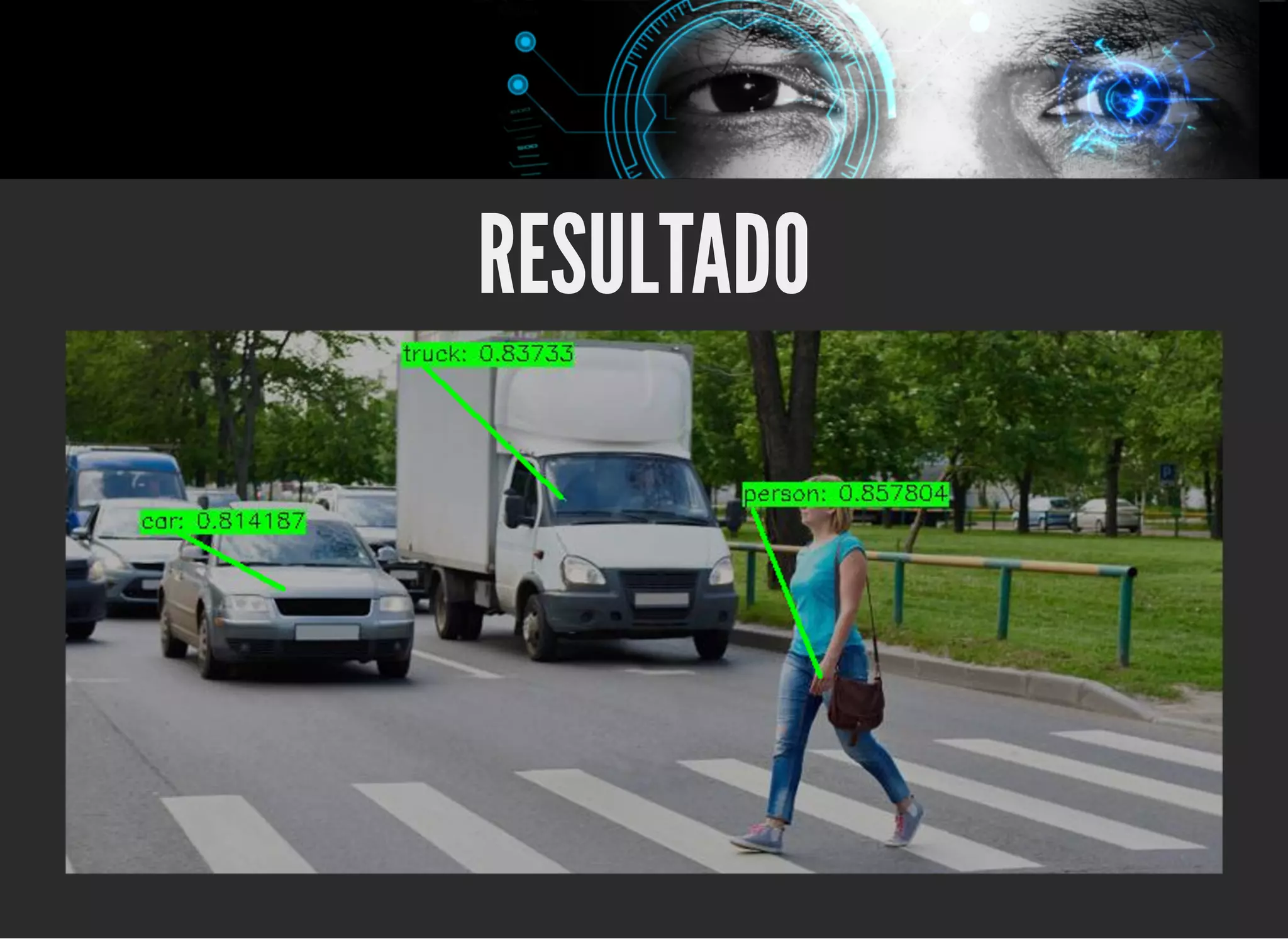 5/3/2019 OpenCV : Sem Mistério
https://palestras.assuntonerd.com.br/opencv2019.html?print-pdf#/ 39/48
RESULTADORESULTADO
 