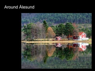 Around Ålesund
 