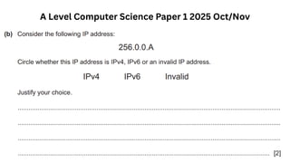 A Level Computer Science Paper 1 2025 Oct/Nov
 