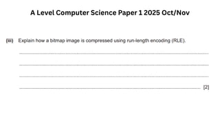 A Level Computer Science Paper 1 2025 Oct/Nov
 