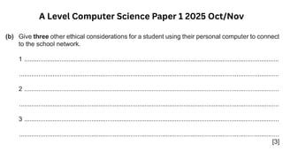 A Level Computer Science Paper 1 2025 Oct/Nov
 