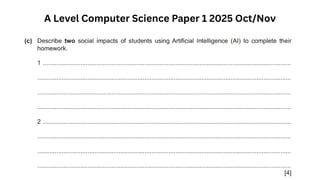 A Level Computer Science Paper 1 2025 Oct/Nov
 