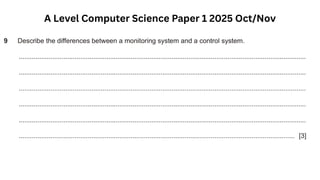 A Level Computer Science Paper 1 2025 Oct/Nov
 