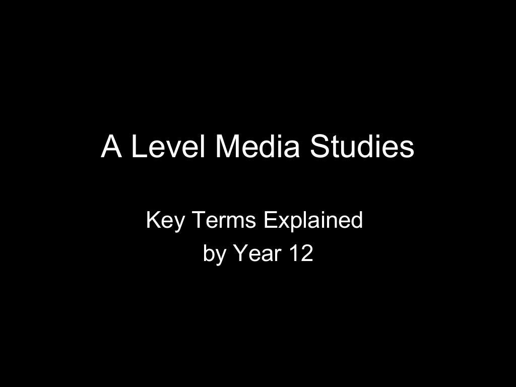 A level media studies key terms