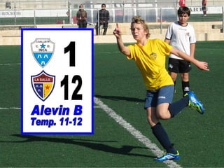 1 12 Alevin B Temp. 11-12 