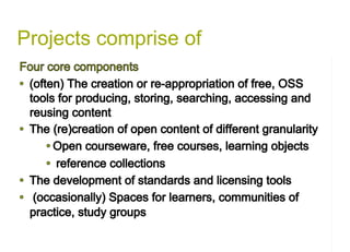 Projects comprise of 