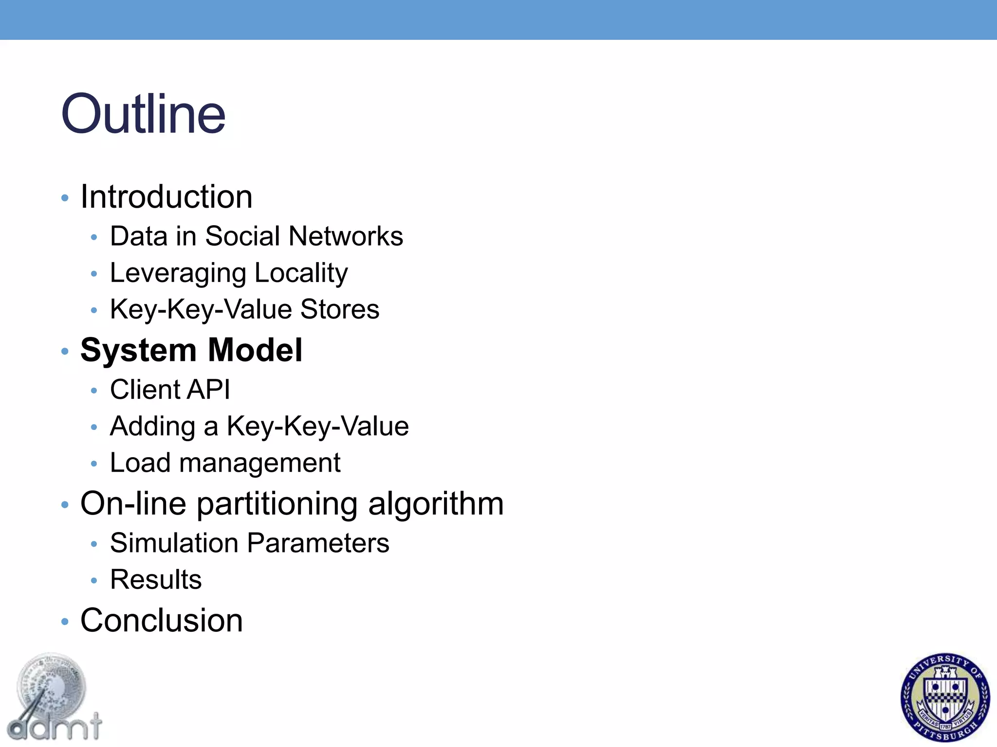 In a social network, requesting updates from followed users requires connecting to many machines