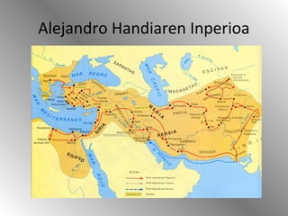 Alejandro Handiaren Inperioa
 