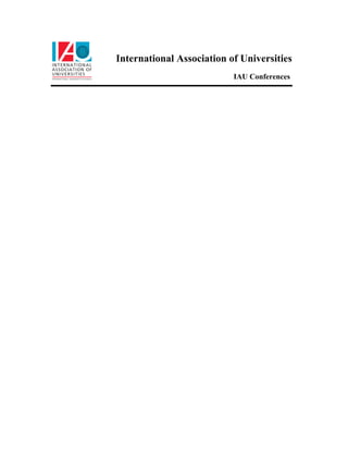 International Association of Universities
                           IAU Conferences
 