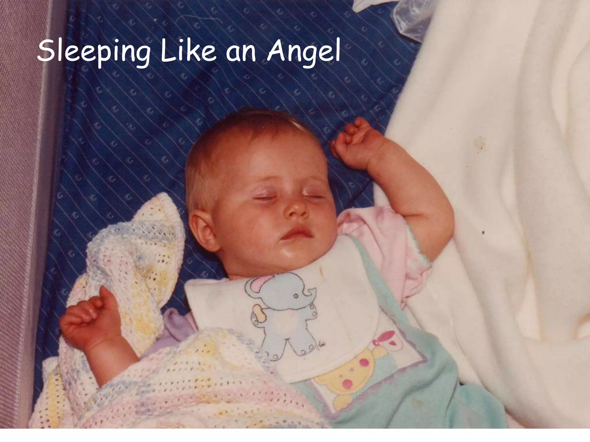 Sleeping Like an Angel