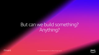 Alexa, Ask Jarvis to Create a Serverless App for Me (SRV315) - AWS re:Invent 2018