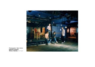 Photographer: Steve Harris
Editorial: Esquire.
Where I Started, Razorlight
 