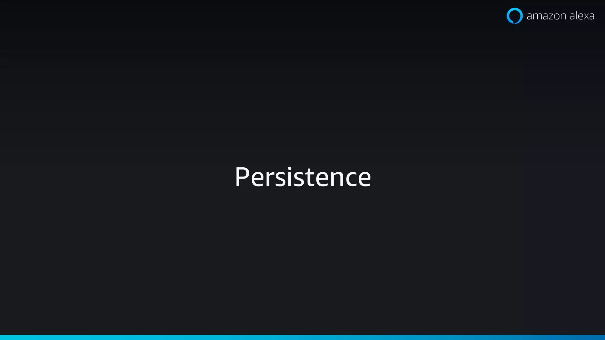 Persistence
 