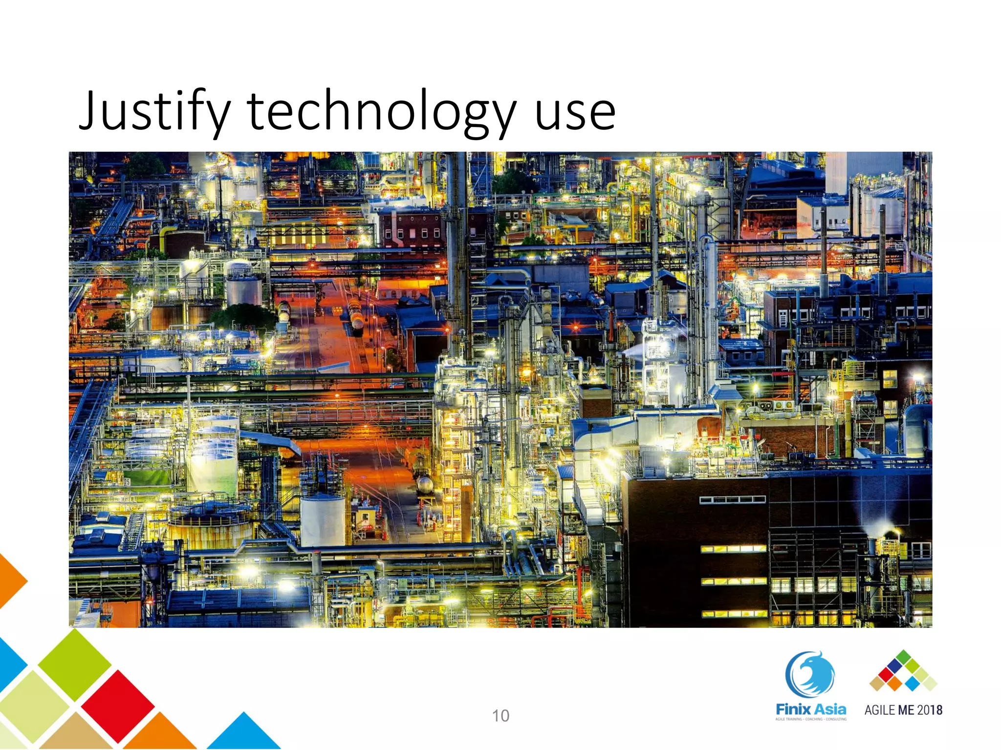 Justify technology use
10
 