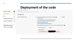 Deployment of the code
 