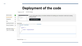 Deployment of the code
 