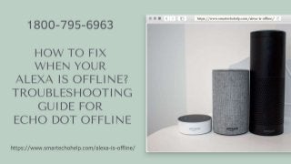 Alexa Is Offline 1-8007956963 Echo Offline | Alexa Not Connecting to Internet -Fix now