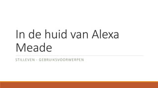 Alexa meade Slide 1