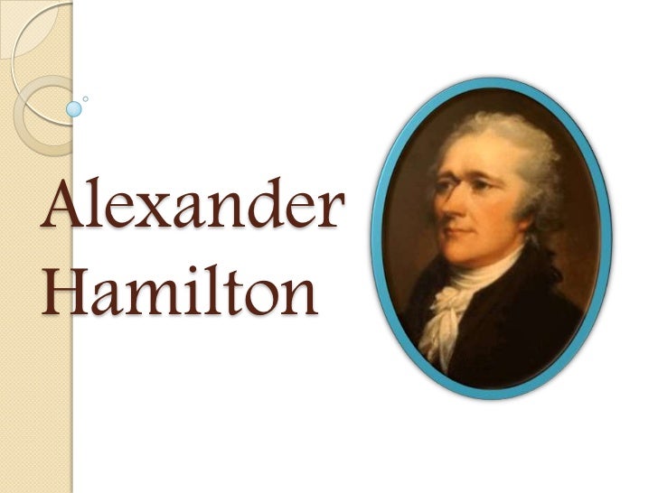Alexander Hamilton