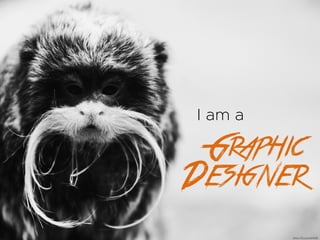 I am a
Graphic
Designer
https://?ic.kr/p/ef453b
 