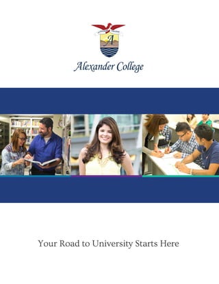 Your Road to University Starts Here
 
