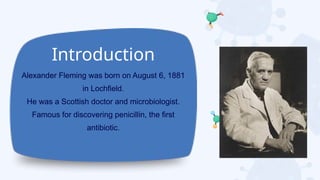 Alexander Fleming and the Discovery of Penicillin: The Father of Modern ...