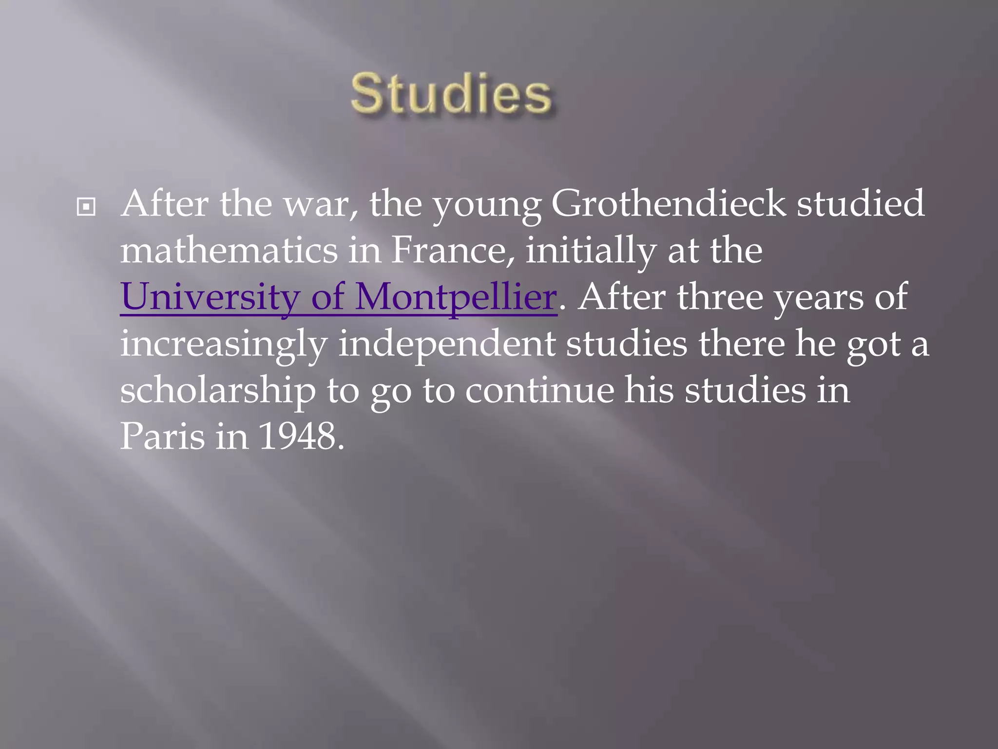 Alexander grothendieck | PPTX