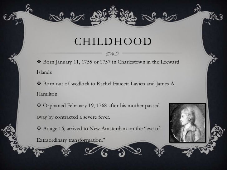 What was alexander hamilton's childhood like shop