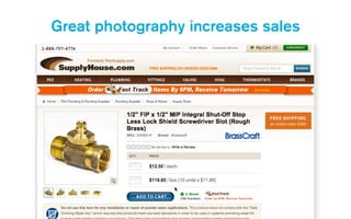 Great photography increases sales
 