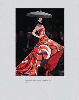 A show-stopping evening gown from the Fall/Winter 2009
collection.
 