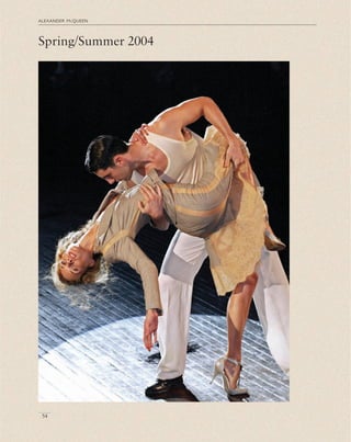 alexander mcqueen
54
Spring/Summer 2004
 
