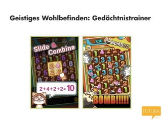 Geistiges Wohlbefinden: Gedächtnistrainer
 