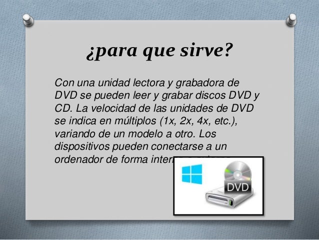 unidad de DVD y para que sirve