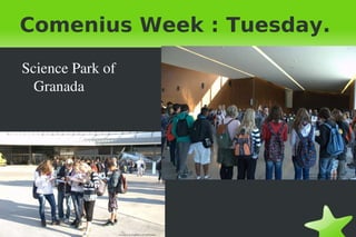 Comenius Week : Tuesday. ,[object Object]