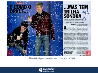 Matéria 4 páginas na revista Veja (12 de abril de 2006)
