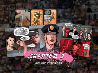 LAW AND DISORDER
 