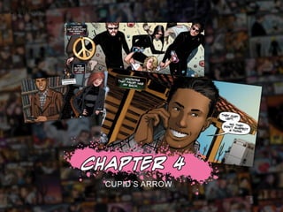 CUPID’S ARROW
 