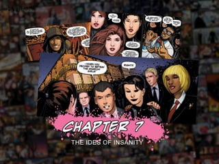 THE IDES OF INSANITY
 